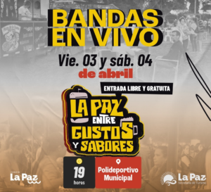La Paz: viernes y sábado con excelentes grupos musicales